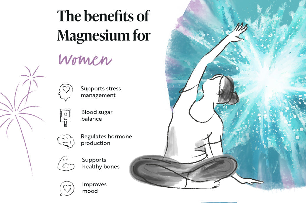 Why Magnesium is Essential for Women