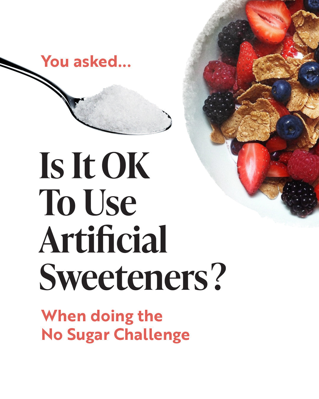 Should we replace sugar with artificial sweeteners?