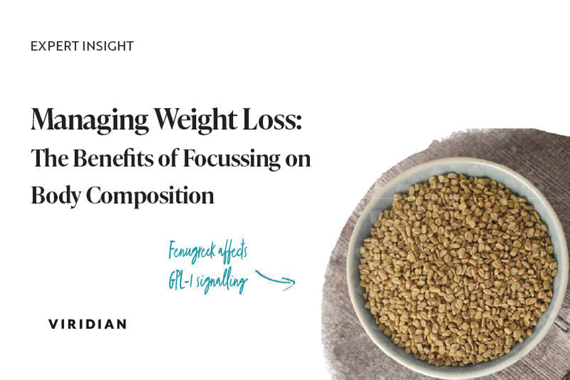 Expert insight – Managing Weight Loss: The benefits of focussing on healthy body composition over body weight.