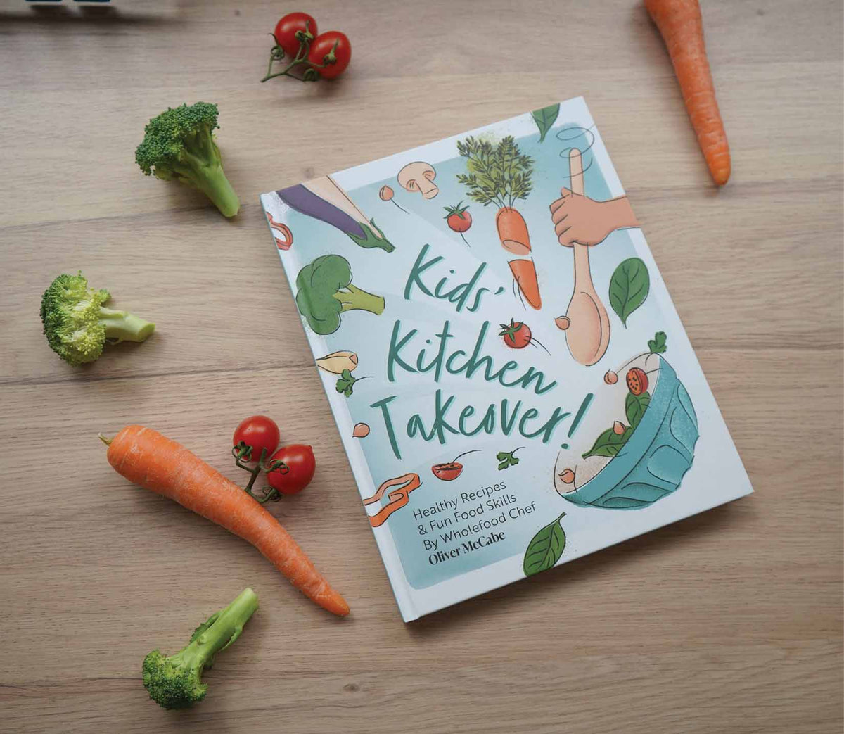 Kids Kitchen Takeover Cookbook